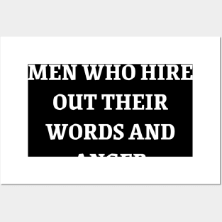 Lawyers are men who hire out their words and anger Posters and Art